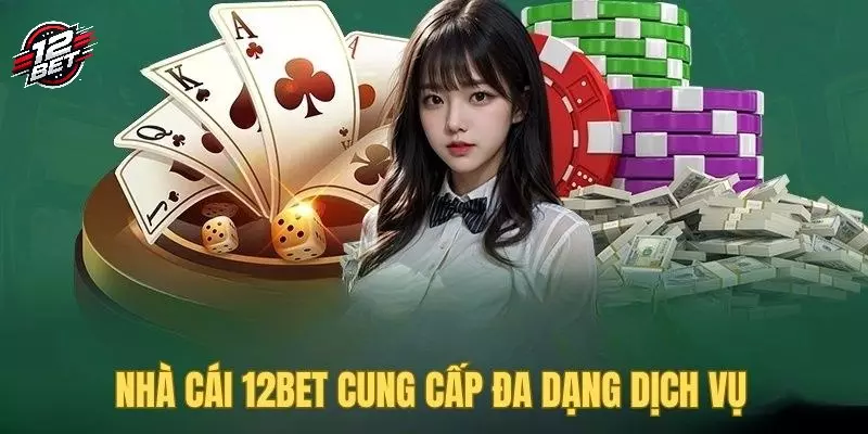 12BET 32 App mobile giải trí cực đỉnh, mọi lúc mọi nơi của 12BET