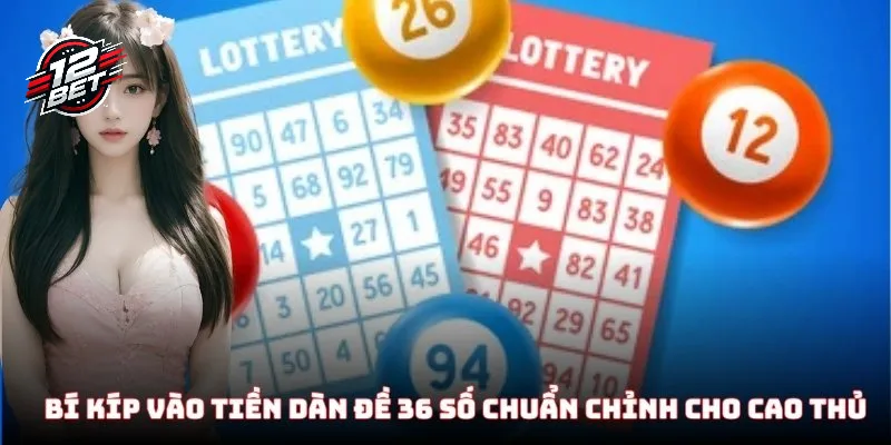 Dàn Đề 36 Số - Cẩm Nang Cao Thủ Dành Cho Các Lính Mới 4 Bí kíp vào tiền dàn đề 36 số chuẩn chỉnh cho cao thủ