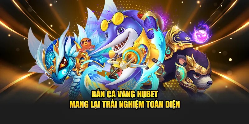 Bắn Cá Vàng 12BET - Mang Lại Trải Nghiệm Toàn Diện 1 Bắn cá vàng